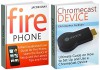 Gadgets Box Set: Well Established User Guides on How to Set Up and Use a Chromecast Device and Fire Phone, with the Latest Tips and Tricks (Chromecast ... Book, Fire Phone Books, amazon fire phone) - Jacob Gray, Christopher Jackson