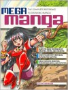 Mega Manga: The Complete Reference to Drawing Manga - Keith Sparrow