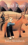 The Red Pony - John Steinbeck, Shay Daly
