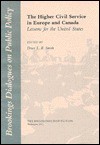 The Higher Civil Service In Europe And Canada: Lessons For The United States - Bruce Smith