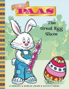 PAAS: The Great Egg Show! - Kristin Ostby