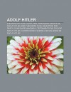 Adolf Hitler: Atentado de 20 de Julho, Der Untergang, Morte de Adolf Hitler, Der Fuehrer's Face, Education for Death, Constanze Manz - Source Wikipedia