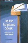Let the Scriptures Speak: Reflections on the Sunday Readings, Year C - Dennis Hamm, Dennis Hamm