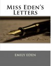 Miss Eden's Letters - Emily Eden