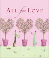 All for Love - Andrews McMeel Publishing, LLC, Andrews McMeel Publishing, LLC