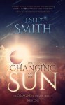 The Changing of the Sun - Lesley Smith, Ellen Campbell, Jason Gurley