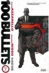 100 Bullets: The Deluxe Edition Book I - Brian Azzarello, Eduardo Risso, Dave Johnson
