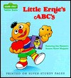 Little Ernie's ABC'S (Toddler Books) - Norman Gorbaty