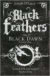 Black Feathers - Joseph D'Lacey