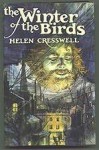 The Winter Of The Birds - Helen Cresswell