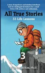 All True Stories: 33 Life Lessons (Book 3): All True Stories 10 Day Pack - In-hwan Kim, Heedal Kim