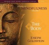 Abiding in Mindfulness: The Body (v. 1) - Joseph Goldstein