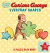 Curious Baby Everyday Shapes Puzzle Book: A Puzzle Play Book - H.A. Rey, Greg Paprocki, Joyce White