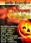The Indie Eclective: The Halloween Collection - Shéa MacLeod, Heather Marie Adkins, Julia Crane, P.J. Jones, M. Edward McNally, Talia Jager, Lizzy Ford, Jack Wallen, Alan Nayes