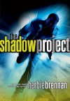 The Shadow Project - Herbie Brennan