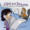 Ups and Downs: A Book About the Stock Market (Money Matters) - Nancy Loewen