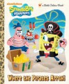 Where the Pirates Arrgh! (SpongeBob SquarePants) - Melissa Wygand, Heather Martinez