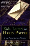Kids' Letters to Harry Potter From Around The World - Bill Adler, Syrena Done