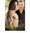 Some Like it Rough - Gale Stanley
