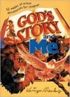 God's Story and Me - Karyn Henley