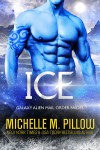 Ice - Michelle M. Pillow