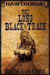 The Long Black Train - Heath Lowrance