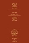Foreign Relations of the United States, 1969-1976, Volume XXXI, Foreign Economic Policy, 1973-1976: Foreign Economic Policy, 1973-1976 - Kathleen B. Rasmussen, Edward C. Keefer, State Dept. (U.S.), Office of the Historian