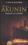 Assassinio sul Leviathan - Boris Akunin, Pia Pera