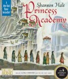 Princess Academy - Shannon Hale, Laura Credidio