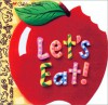 Let's Eat! (Little Nugget) - Andrea Posner, Terry Taylor