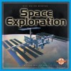 Space Exploration - Dana Meachen Rau