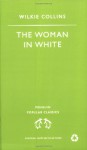 The Woman in White - Wilkie Collins, Nicholas Rance