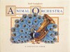 Animal Orchestra: A Counting Book - Scott Gustafson
