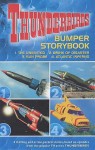 Thunderbirds Bumper Storybook - Dave Morris