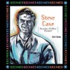 Steve Case - Ruth Ashby