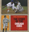 The Story of the Chicago Cubs - Sara Gilbert