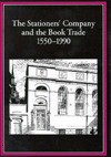 The Stationers' Company And The Book Trade, 1550 1990 - Robin Myers, Michael Harris
