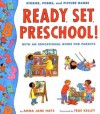 Ready, Set, Preschool! - Anna Jane Hays, True Kelley