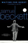 Waiting for Godot: A Tragicomedy in Two Acts - Samuel Beckett