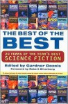 The Best of the Best: 20 Years of the Year's Best Science Fiction - Greg Bear, William Gibson, Gardner R. Dozois, Maureen F. McHugh