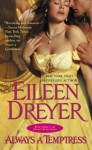 Always a Temptress (The Drake's Rakes series) - Eileen Dreyer