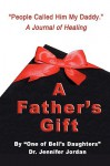 A Father's Gift - Jennifer Jordan