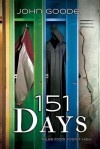 151 Days - John Goode