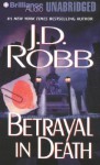 Betrayal in Death (In Death, #12) - J.D. Robb, Susan Ericksen