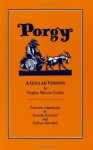 Porgy: A Gullah Version - DuBose Heyward