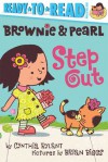 Brownie & Pearl Step Out - Cynthia Rylant, Brian Biggs
