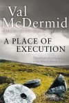 A Place Of Execution - Val McDermid