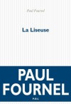 La Liseuse (Fiction) (French Edition) - Paul Fournel