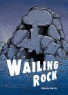 Wailing Rock: Grey Level 5 (Pocket Chillers) - Damian Harvey, Sholto Walker