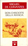 Don Chisciotte Della Mancia - Miguel de Cervantes Saavedra